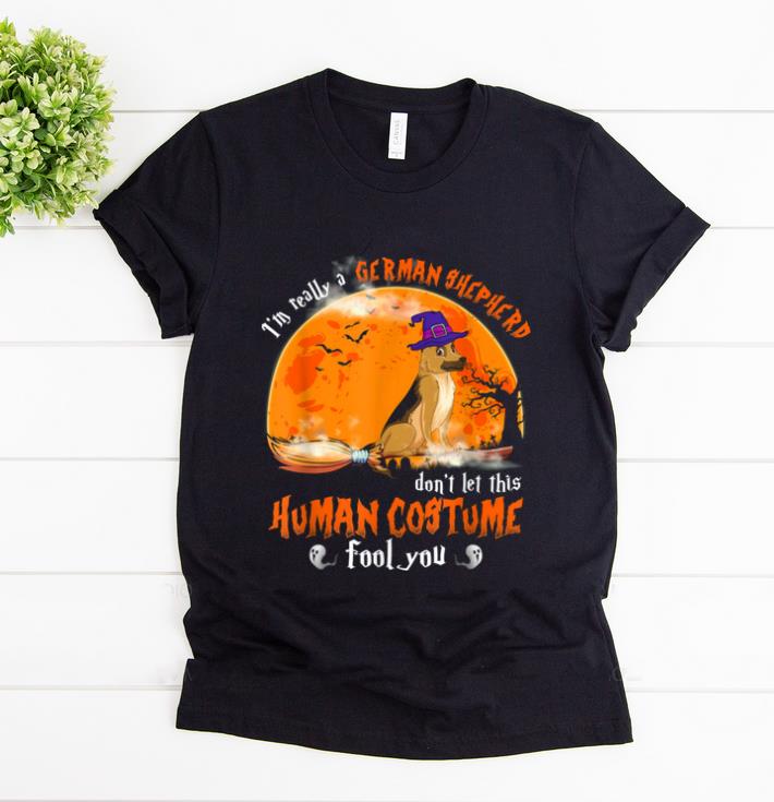 Funny I m Really German Shepherd Dog Witch Halloween Gifts shirt 1 - Funny I'm Really German Shepherd Dog Witch Halloween Gifts shirt