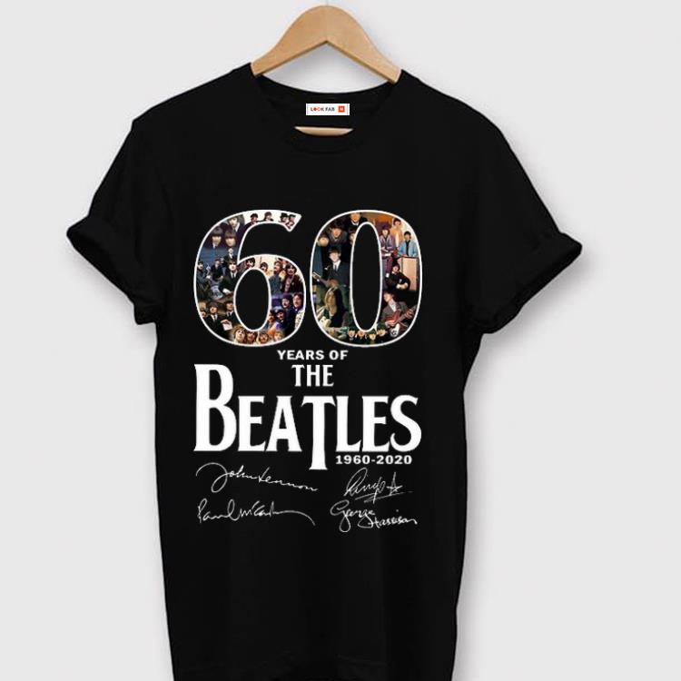 Hot 60 Years Of The Beatles 1960 2020 Signature shirt 1 - Hot 60 Years Of The Beatles 1960-2020 Signature shirt