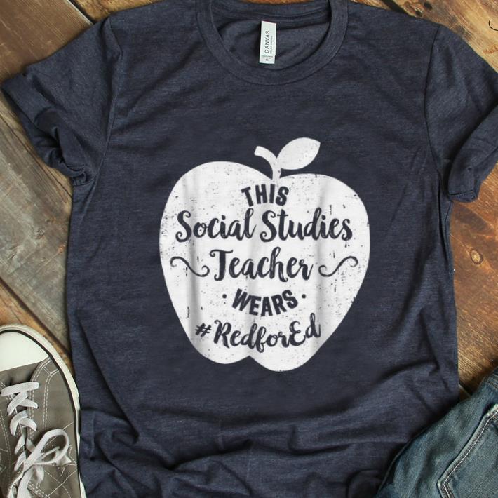 Hot This Social Studies Teacher Wears Red For Ed shirt 1 - Hot This Social Studies Teacher Wears Red For Ed shirt
