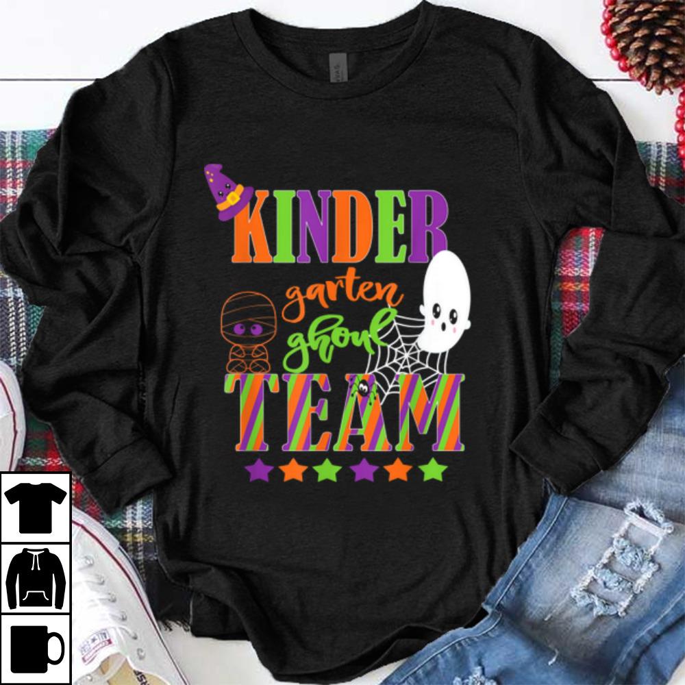 Kindergarten Halloween Teacher Student Cute Ghoul Team shirt 1 - Kindergarten Halloween Teacher Student Cute Ghoul Team shirt