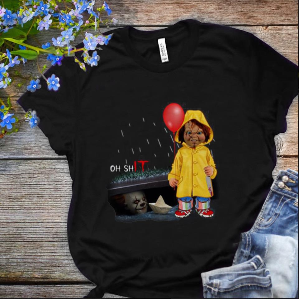 Nice Oh Shit Chucky Georgie Denbrough Pennywise shirt 1 - Nice Oh Shit Chucky Georgie Denbrough Pennywise shirt