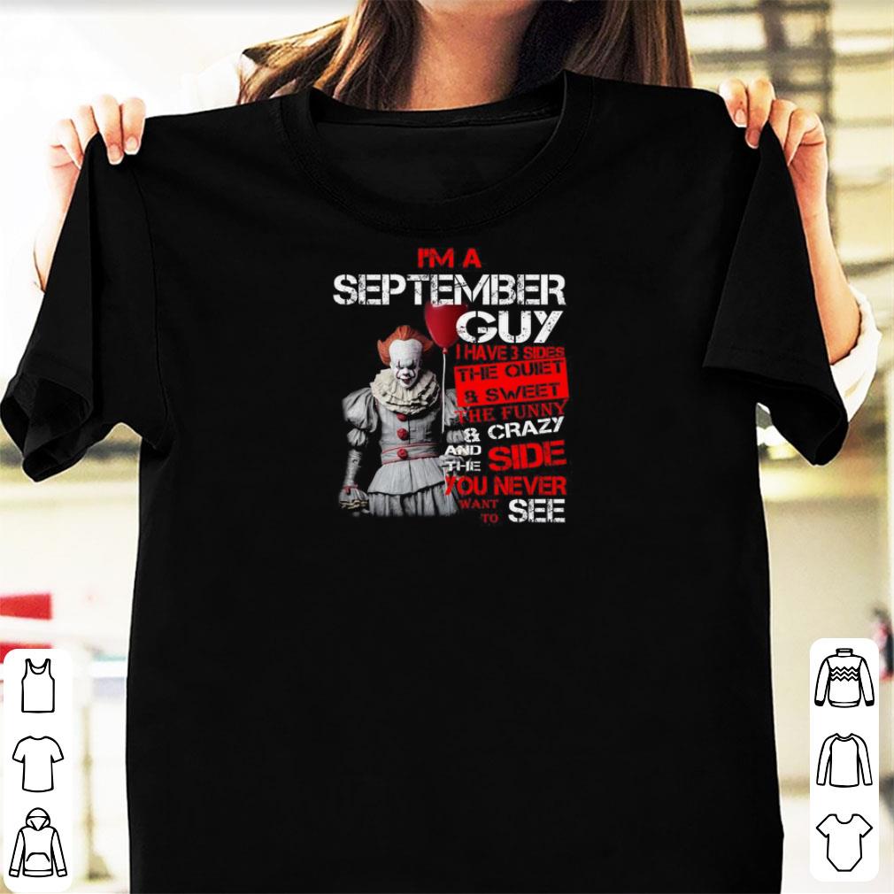 Nice Pennywise I m A May Guy I Have 3 Sides The Quiet And Sweet shirts 1 - Nice Pennywise I'm A May Guy I Have 3 Sides The Quiet And Sweet shirts