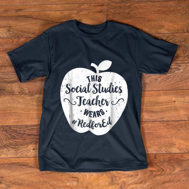 Nice This Social Studies Teacher Wears Red For Ed shirt 1 - Nice This Social Studies Teacher Wears Red For Ed shirt
