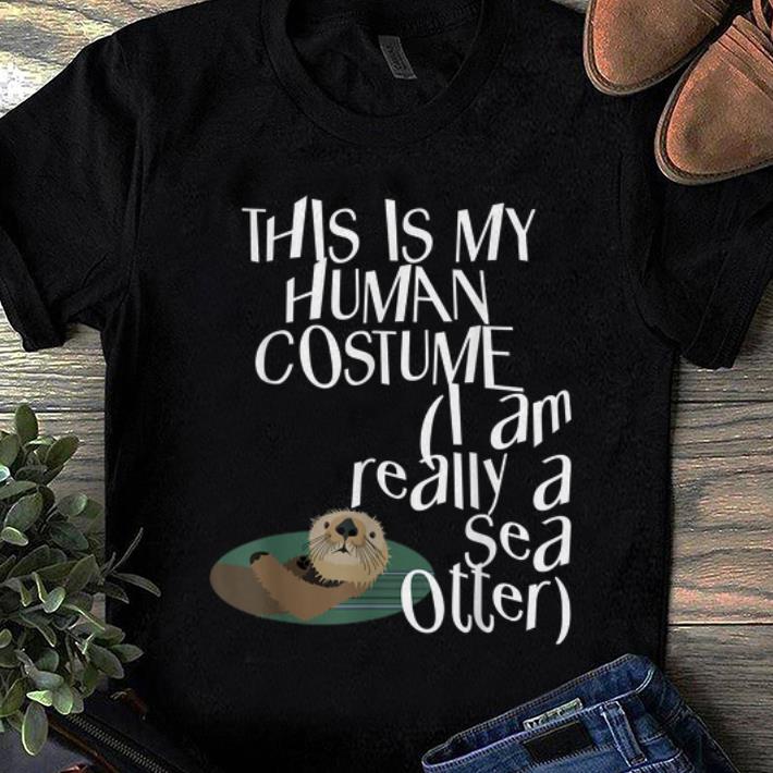 Official Cute Sea Otter Halloween Easy Lazy Costume Scary Party shirt 1 - Official Cute Sea Otter Halloween Easy Lazy Costume Scary Party shirt