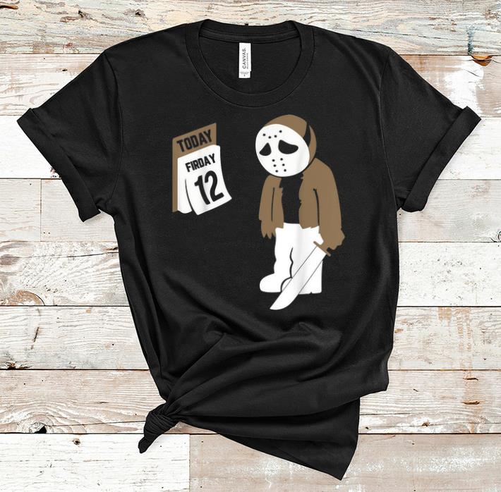 Official Friday The Twelfth Jason Voorhees Halloween shirt 1 - Official Friday The Twelfth Jason Voorhees Halloween shirt