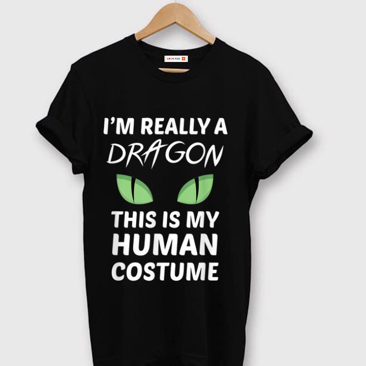 Official Halloween I m Really A Dragon This Is My Human Costume shirt 1 - Official Halloween I'm Really A Dragon This Is My Human Costume shirt