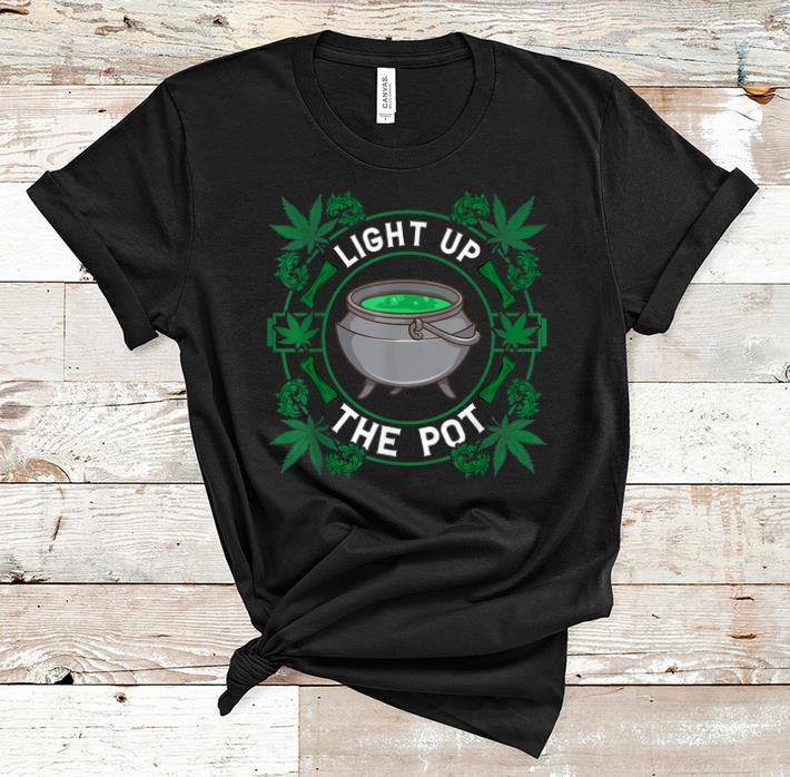 Official Light Up The Pot Marijuana Witches shirt 1 - Official Light Up The Pot Marijuana Witches shirt