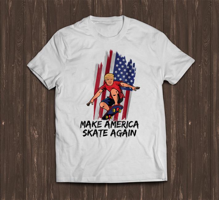 Official Make America Skate Again Trump shirt 1 - Official Make America Skate Again Trump shirt