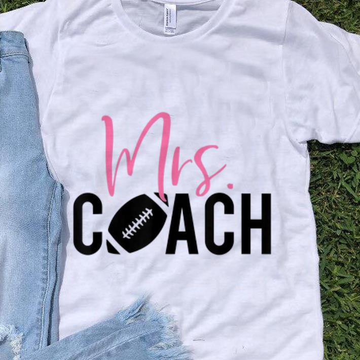 Official Mrs Coach for Football shirt 1 - Official Mrs. Coach for Football shirt