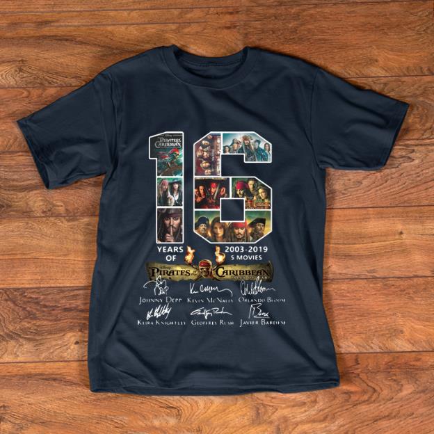 Official Pirates Of The Caribbean 16 Years 2003 2019 Signatures shirt 1 - Official Pirates Of The Caribbean 16 Years 2003-2019 Signatures shirt