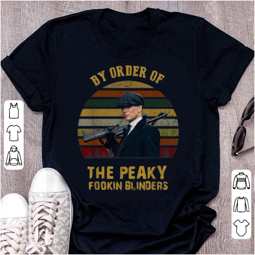Official Vintage Cillian Murphy By Order Of The Peaky Fookin Blinders shirt 1 - Official Vintage Cillian Murphy By Order Of The Peaky Fookin Blinders shirt