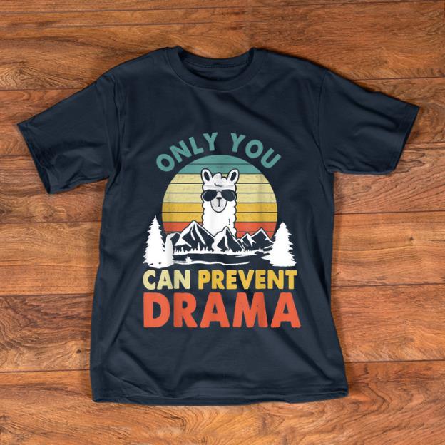 Official Vintage Llama Only You Can Prevent Drama shirt 1 - Official Vintage Llama Only You Can Prevent Drama shirt