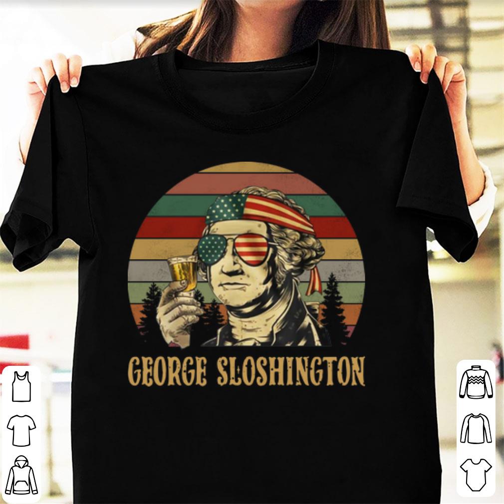 Original Sunset George Washington George Sloshington shirt 1 - Original Sunset George Washington George Sloshington shirt