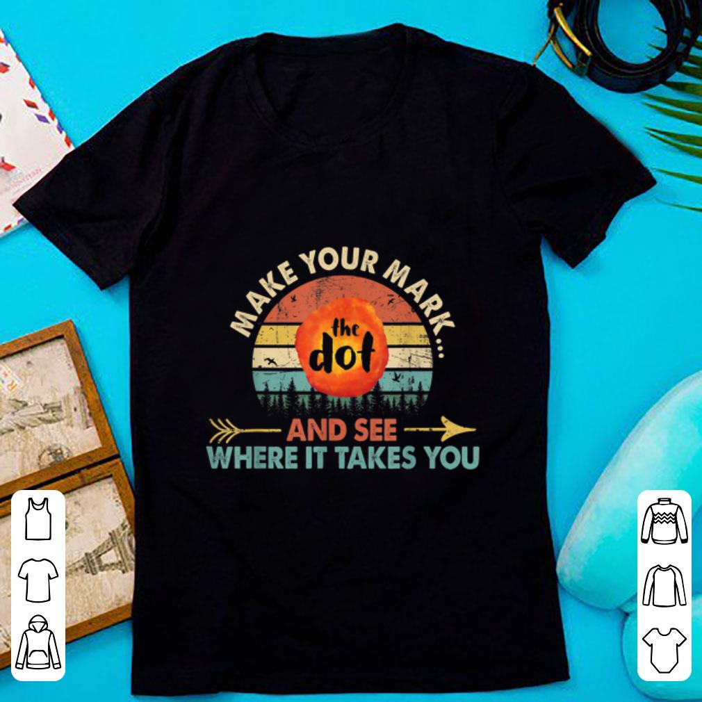 Original Vintage International Dot Day The Dot Make Your Mark shirt 1 - Original Vintage International Dot Day The Dot Make Your Mark shirt