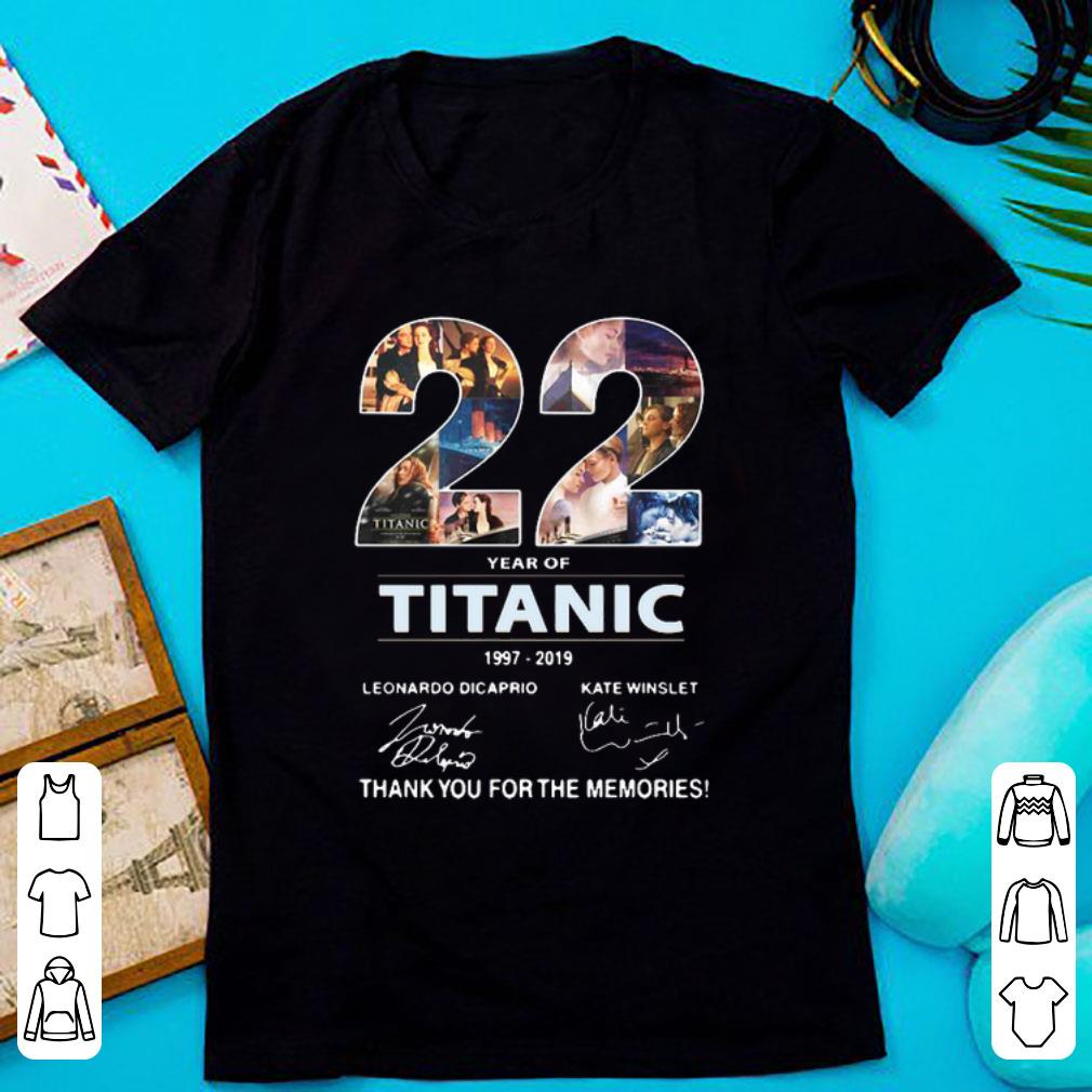 Premium 22 Years Of Titanic 1997 2019 Thank You For The Memories shirt 1 - Premium 22 Years Of Titanic 1997-2019 Thank You For The Memories shirt