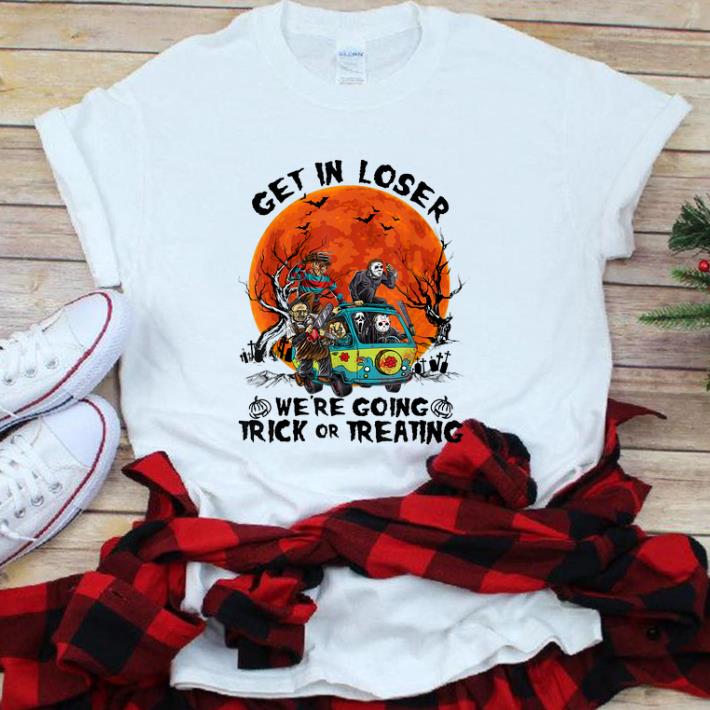 Premium Get in Loser We re Going Trick or Treating Halloween Sunset shirt 1 - Premium Get in Loser We're Going Trick or Treating Halloween Sunset shirt