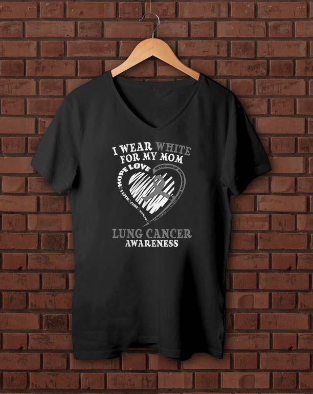 Premium I Wear White For My Mom Lung Cancer Awareness shirts 1 - Premium I Wear White For My Mom Lung Cancer Awareness shirts
