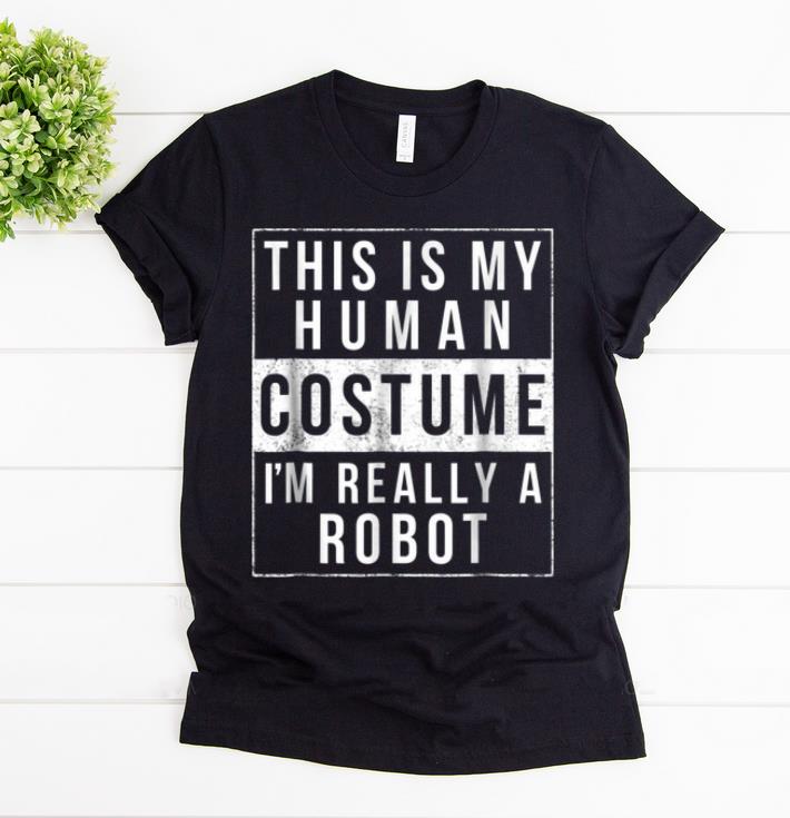 Premium Robot Halloween Costume Funny Easy For Kids Adults shirt 1 - Premium Robot Halloween Costume Funny Easy For Kids Adults shirt