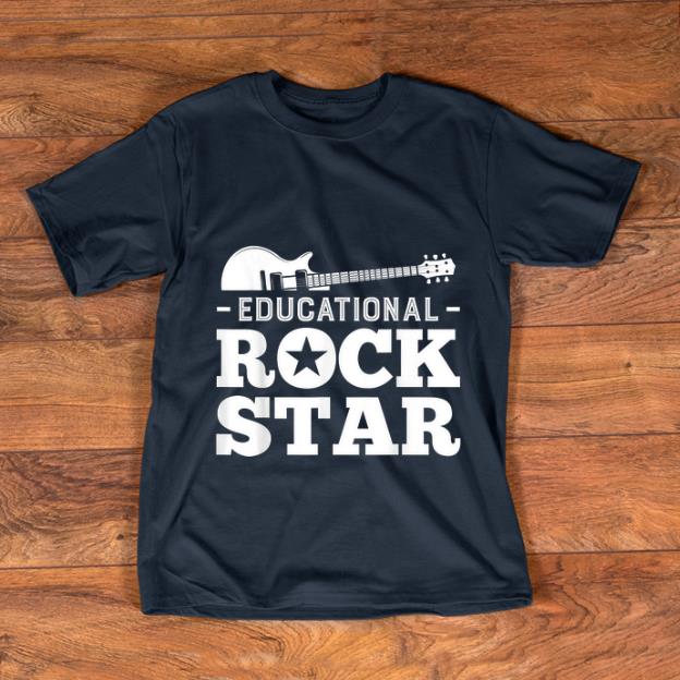 Pretty Educational Rockstar Rock Guitar shirt 1 - Pretty Educational Rockstar Rock Guitar shirt