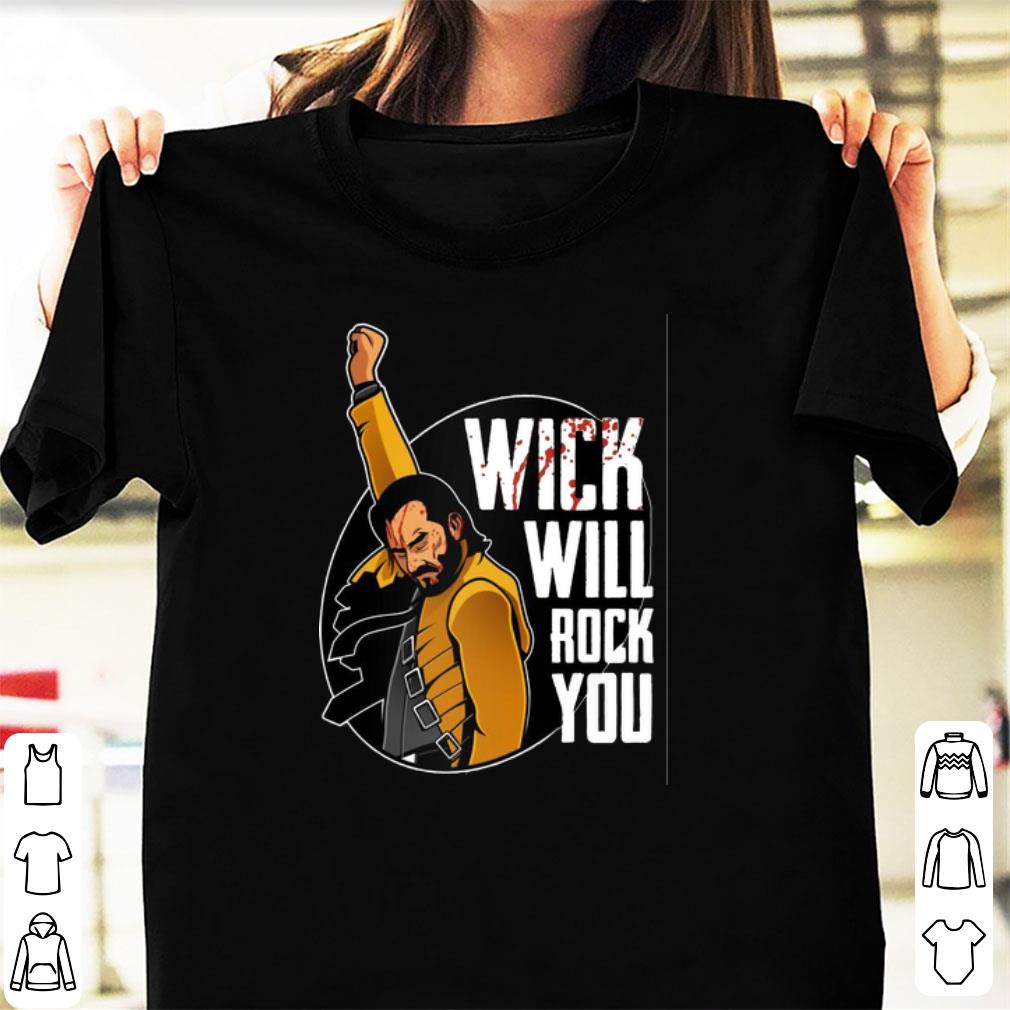 Pretty Freddie Mercury Wick Will Rock You John Wick shirt 1 - Pretty Freddie Mercury Wick Will Rock You John Wick shirt