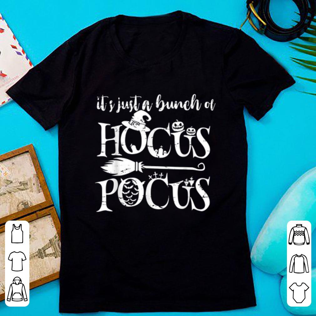 Pretty It s Just A Bunch Of Hocus Pocus Halloween shirt 1 - Pretty It's Just A Bunch Of Hocus Pocus Halloween shirt