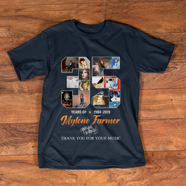 Top 35 Years Of Mylène Farmer Thank You For Your Music Signature shirt 1 - Top 35 Years Of Mylène Farmer Thank You For Your Music Signature shirt