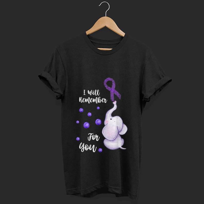Top I Will Remember For You Elephant Alzheimers Awareness shirt 1 - Top I Will Remember For You Elephant Alzheimers Awareness shirt