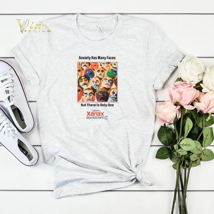Anxiety has many faces but there is only one Tablets Xanax shirt sweater 4 - Anxiety has many faces but there is only one Tablets Xanax shirt sweater