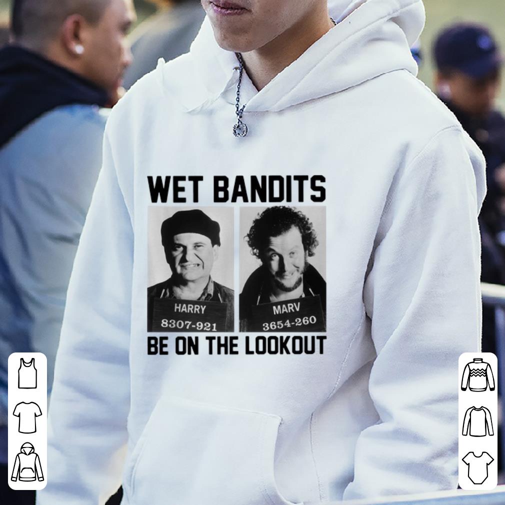 Awesome Home Alone Harry And Marv Wet Bandits Be On The Lookout shirt 4 - Awesome Home Alone - Harry And Marv Wet Bandits Be On The Lookout shirt