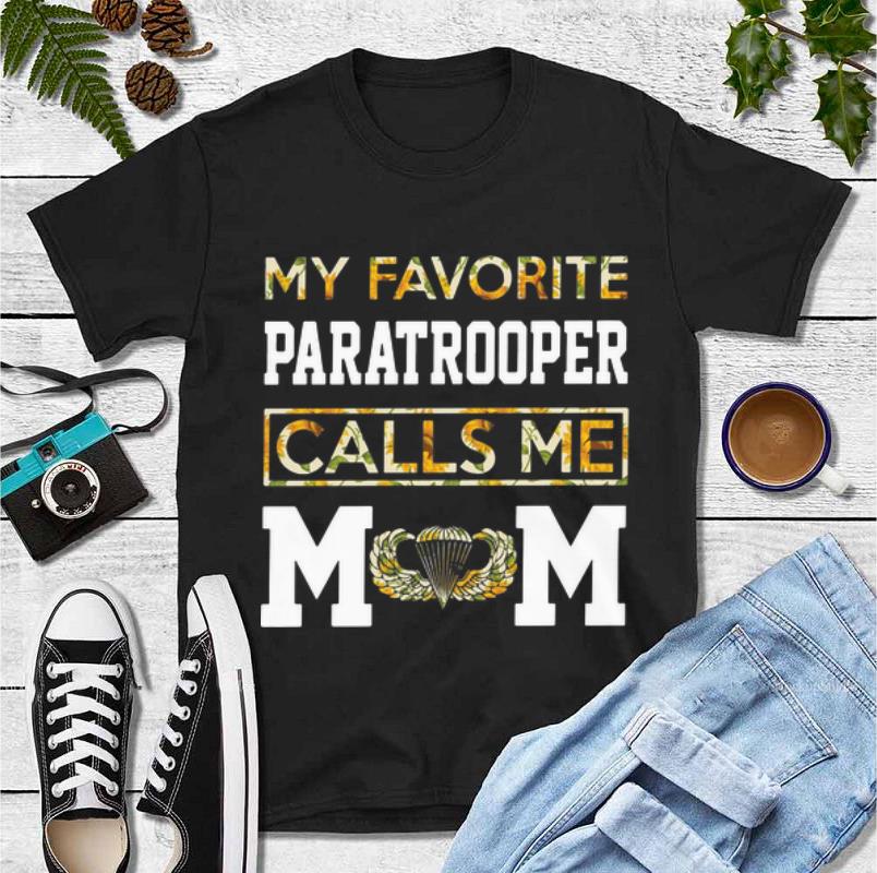 Awesome My Favorite Paratrooper Calls Me Mom Flowers shirt 4 - Awesome My Favorite Paratrooper Calls Me Mom Flowers shirt
