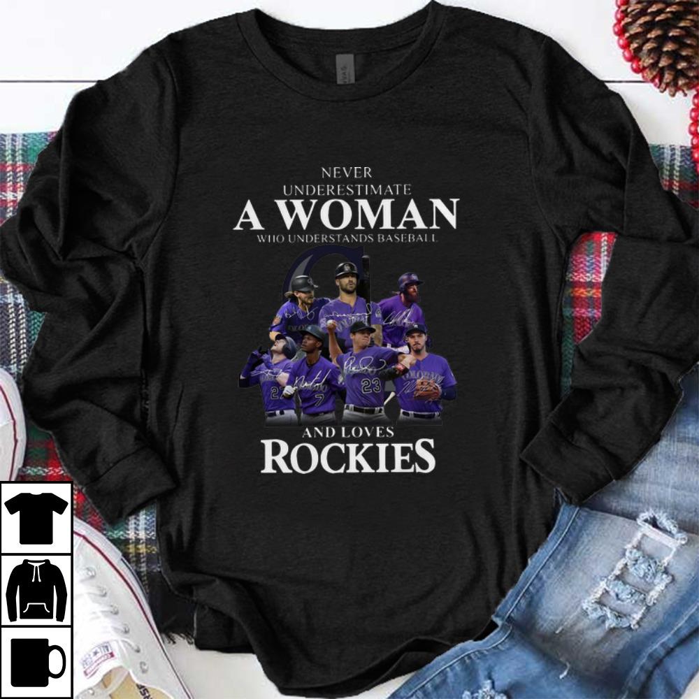 Awesome Never Underestimate A Woman Who Loves Rockies shirt 1 - Awesome Never Underestimate A Woman Who Loves Rockies shirt