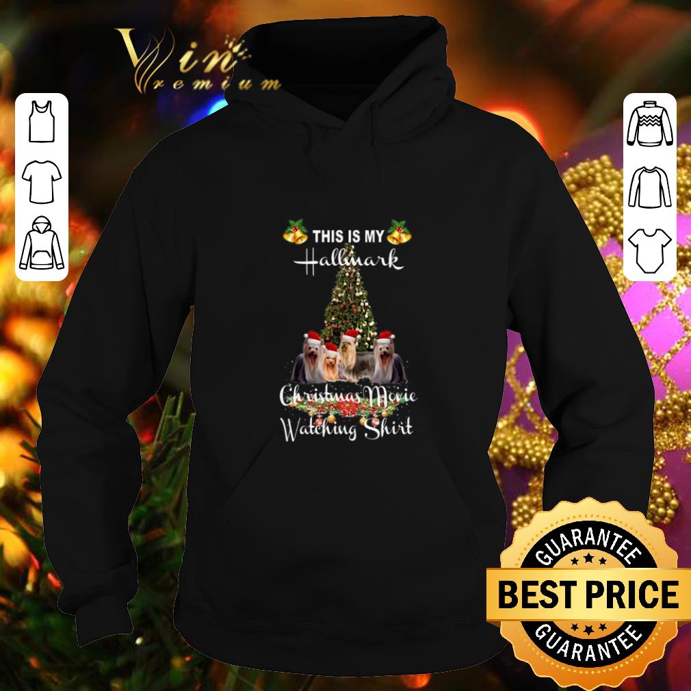 Awesome Yorkie This is my Hallmark Christmas movie watching shirt 4 - Awesome Yorkie This is my Hallmark Christmas movie watching shirt