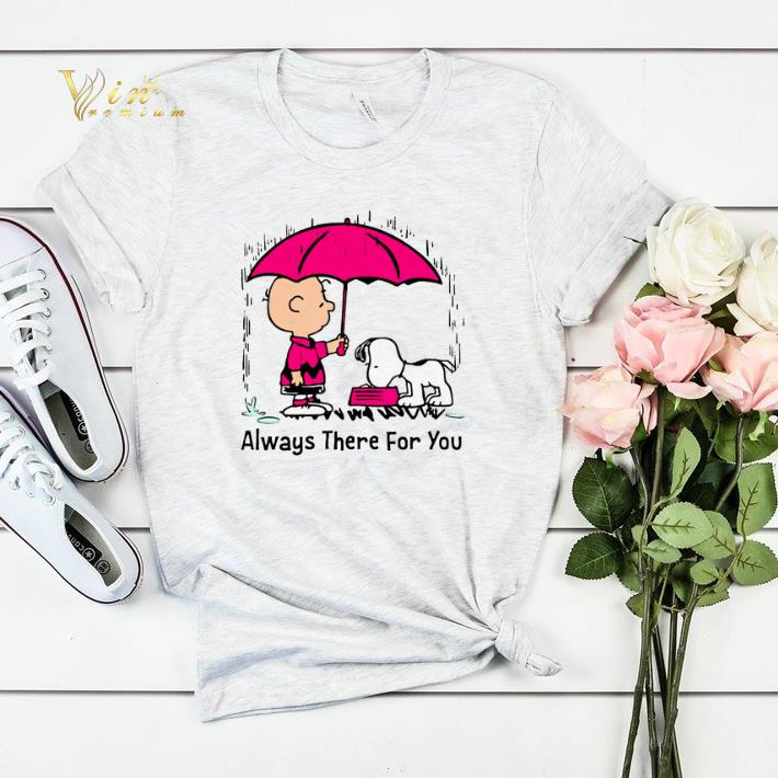 Charlie Brown Snoopy Always There For You shirt sweater Charlie Brown Snoopy Always There For You shirt sweater 4 - Charlie Brown Snoopy Always There For You shirt sweater