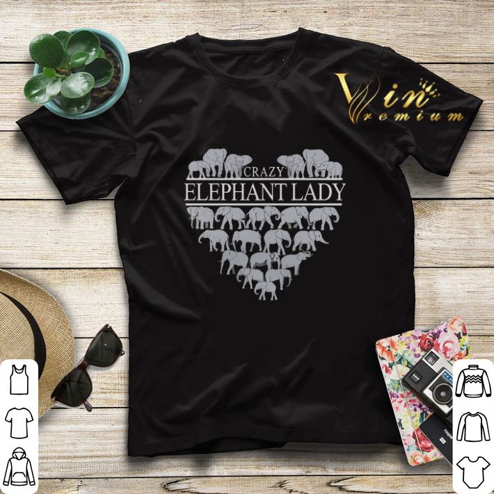 Crazy Elephant Lady Heart shirt sweater 4 - Crazy Elephant Lady Heart shirt sweater