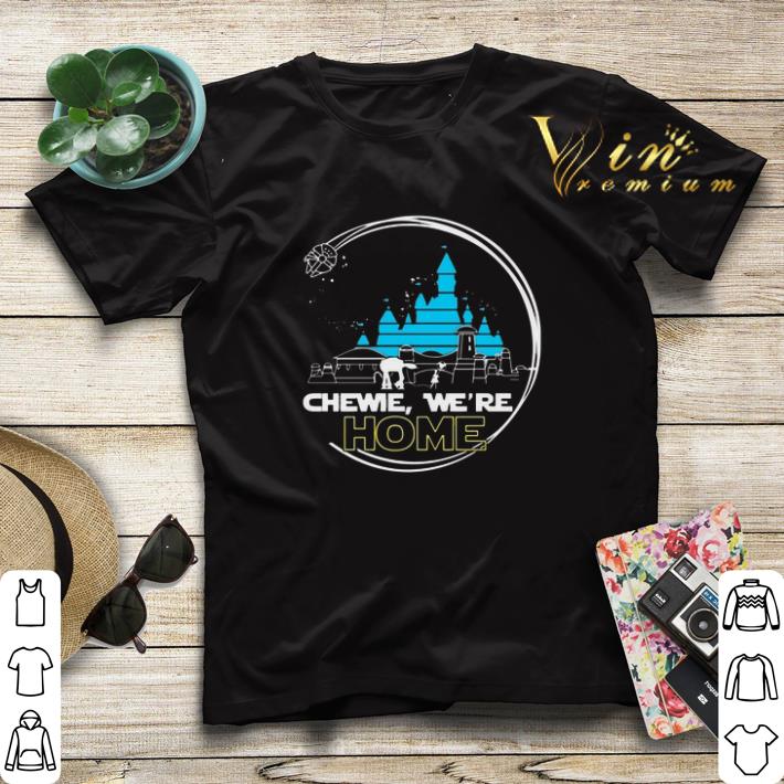 Disney Chewie we re home Star Wars shirt sweater 4 1 - Disney Chewie we're home Star Wars shirt sweater
