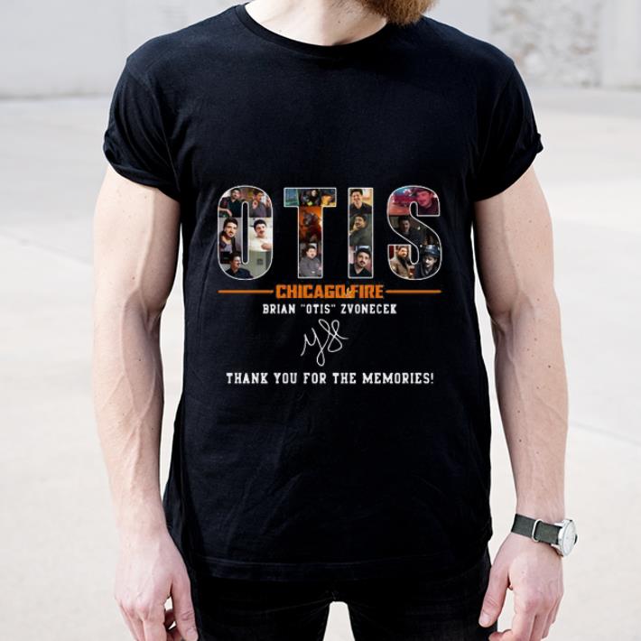 Funny Otis Chicago Fire Brian Otis Zvonecek Thank You For The Memories Signature shirt 4 - Funny Otis Chicago Fire Brian Otis Zvonecek Thank You For The Memories Signature shirt