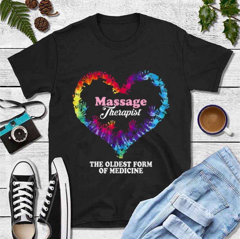 Funny The Oldest Form Of Medicine Gifts Therapist Massage Therapy shirt 4 - Funny The Oldest Form Of Medicine Gifts Therapist Massage Therapy shirt