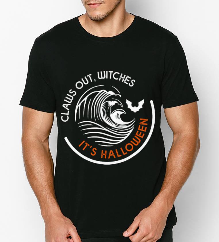 Hot Claws Out Witches It s Halloween shirt 4 - Hot Claws Out Witches It's Halloween shirt