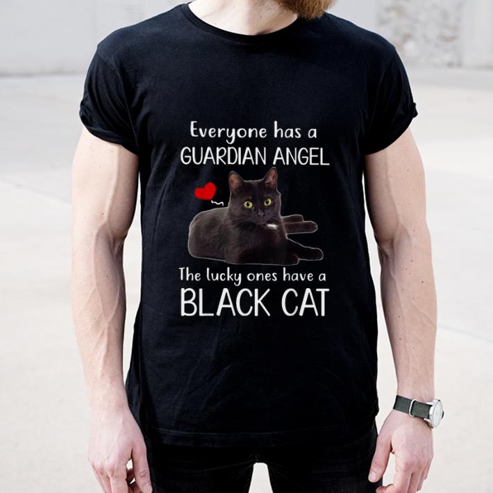Hot Everyone has guardian angel the lucky ones have a black cat shirt 4 - Hot Everyone has guardian angel the lucky ones have a black cat shirt