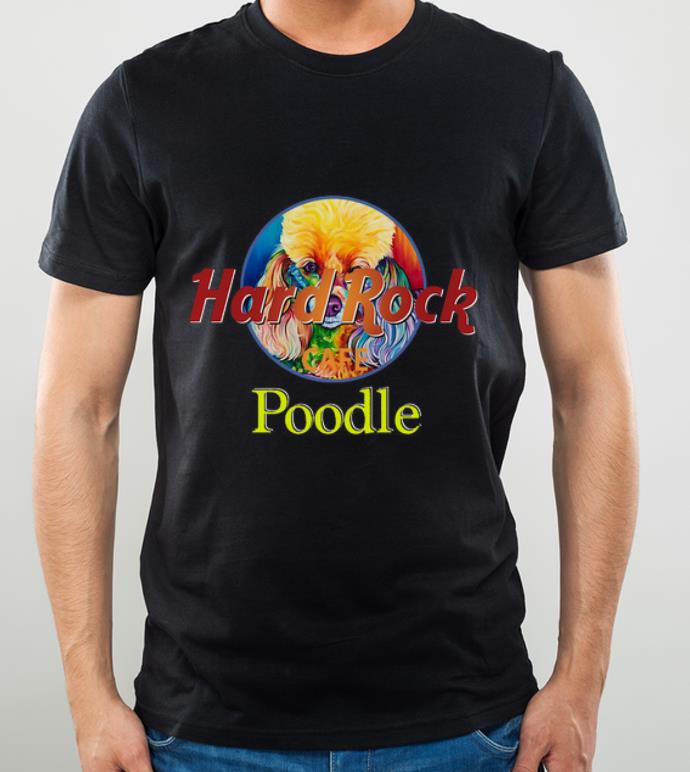 Hot Hardrock Cafe Poodle shirt 4 - Hot Hardrock Cafe Poodle shirt