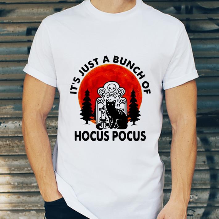 Hot It s Just A Bunch Of Hocus Pocus Halloween Black Cat shirt 4 - Hot It's Just A Bunch Of Hocus Pocus Halloween Black Cat shirt