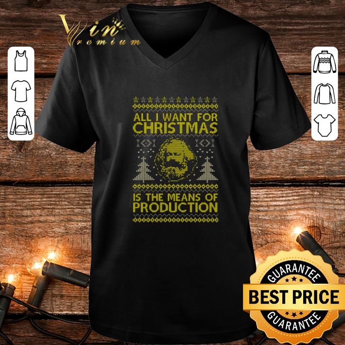 Karl Marx All i want for Christmas is the means of production shirt Karl Marx All i want for Christmas is the means of production shirt 4 - Karl Marx All i want for Christmas is the means of production shirt