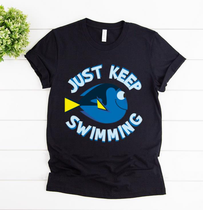 Nice Disney Pixar Finding Dory Just Keep Swimming shirt 1 - Nice Disney Pixar Finding Dory Just Keep Swimming shirt