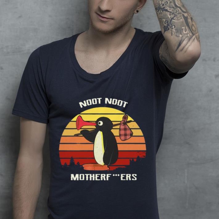 Nice Vintage Retro Sunset Pingu Noot Noot Motherfucker shirt 4 - Nice Vintage Retro Sunset Pingu Noot Noot Motherfucker shirt