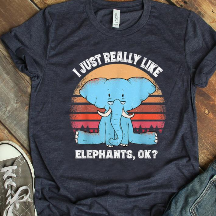 Official I Just Really Like Elephant Vintage shirt 1 - Official I Just Really Like Elephant Vintage shirt