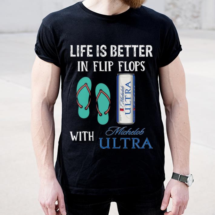 Official Life Is Better In Flip Flops With Michelob Ultra shirt 4 - Official Life Is Better In Flip Flops With Michelob Ultra shirt