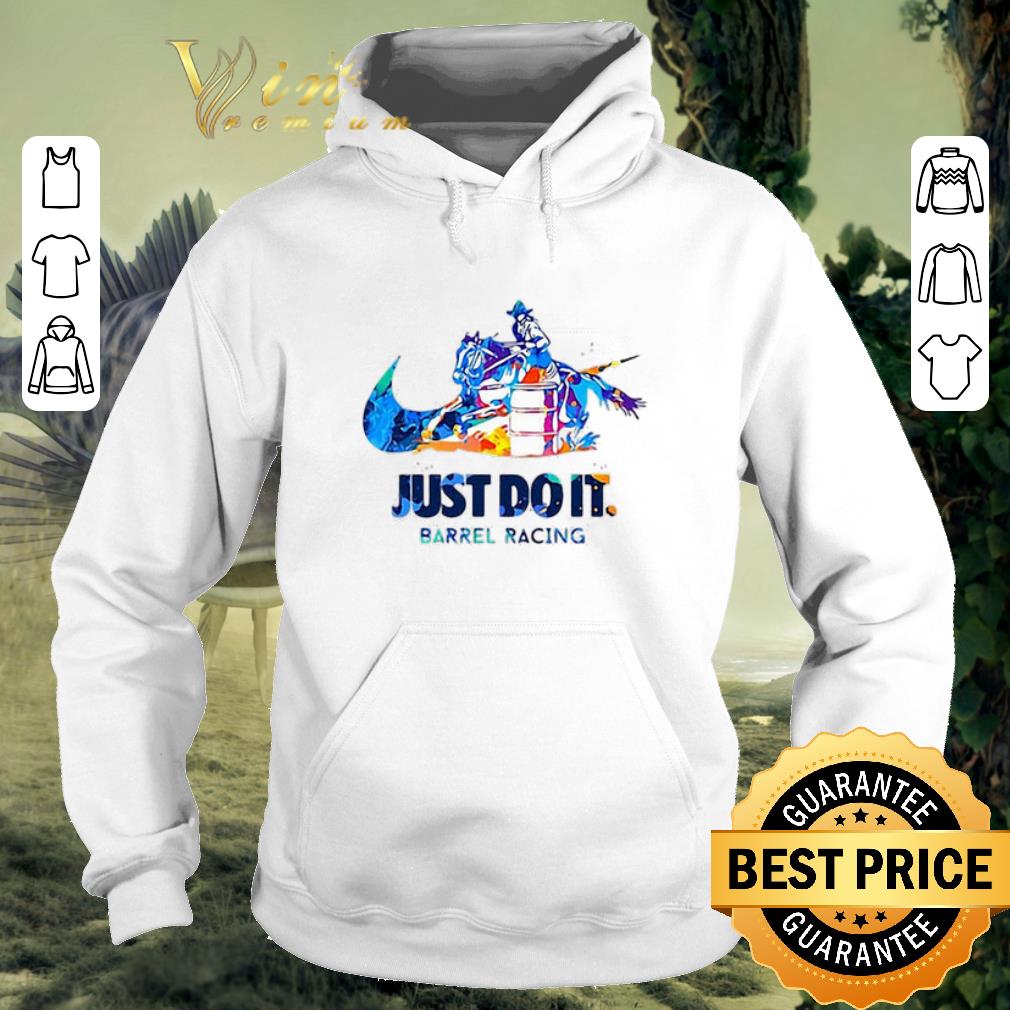 Official Nike Just Do It Barrel Racing shirt Official Nike Just Do It Barrel Racing shirt 4 - Official Nike Just Do It Barrel Racing shirt