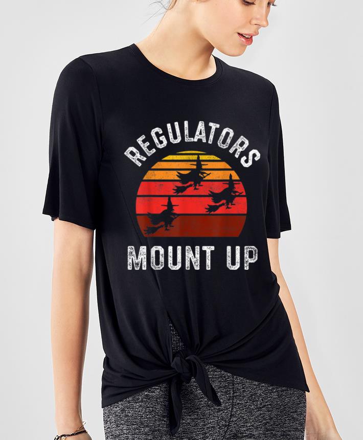 Official Regulators Mount Up Funny Halloween Witch shirt 4 - Official Regulators Mount Up, Funny Halloween Witch shirt