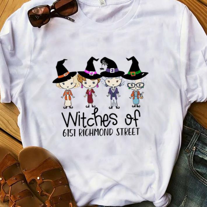 Official Witches Of 6151 Richmond Street The Golden Girls shirt 1 - Official Witches Of 6151 Richmond Street The Golden Girls shirt