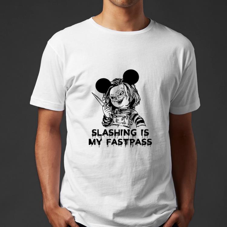 Original Chucky Mickey Slashing is my fastpass shirt 4 - Original Chucky Mickey Slashing is my fastpass shirt